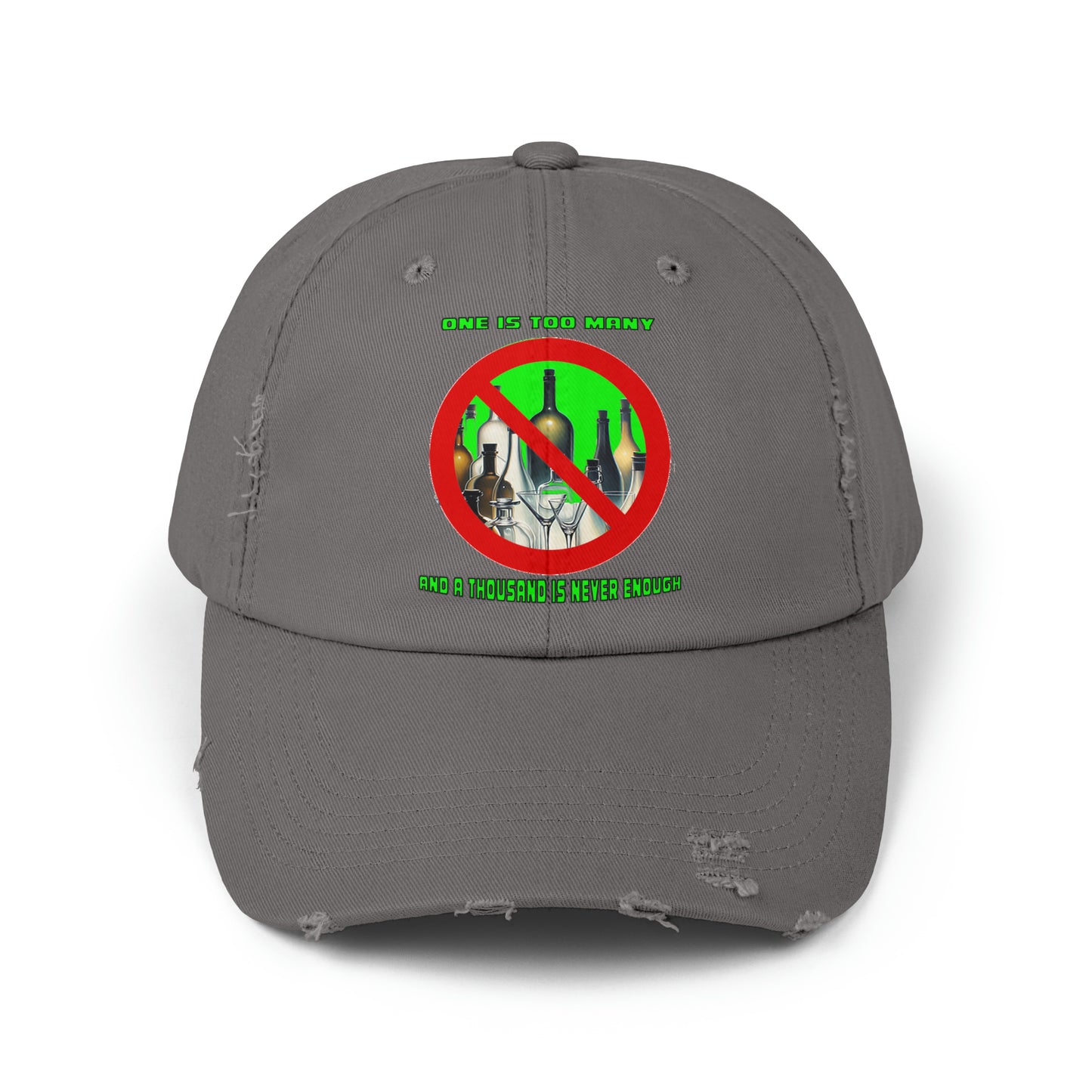 One is Too Many Unisex Distressed Cap