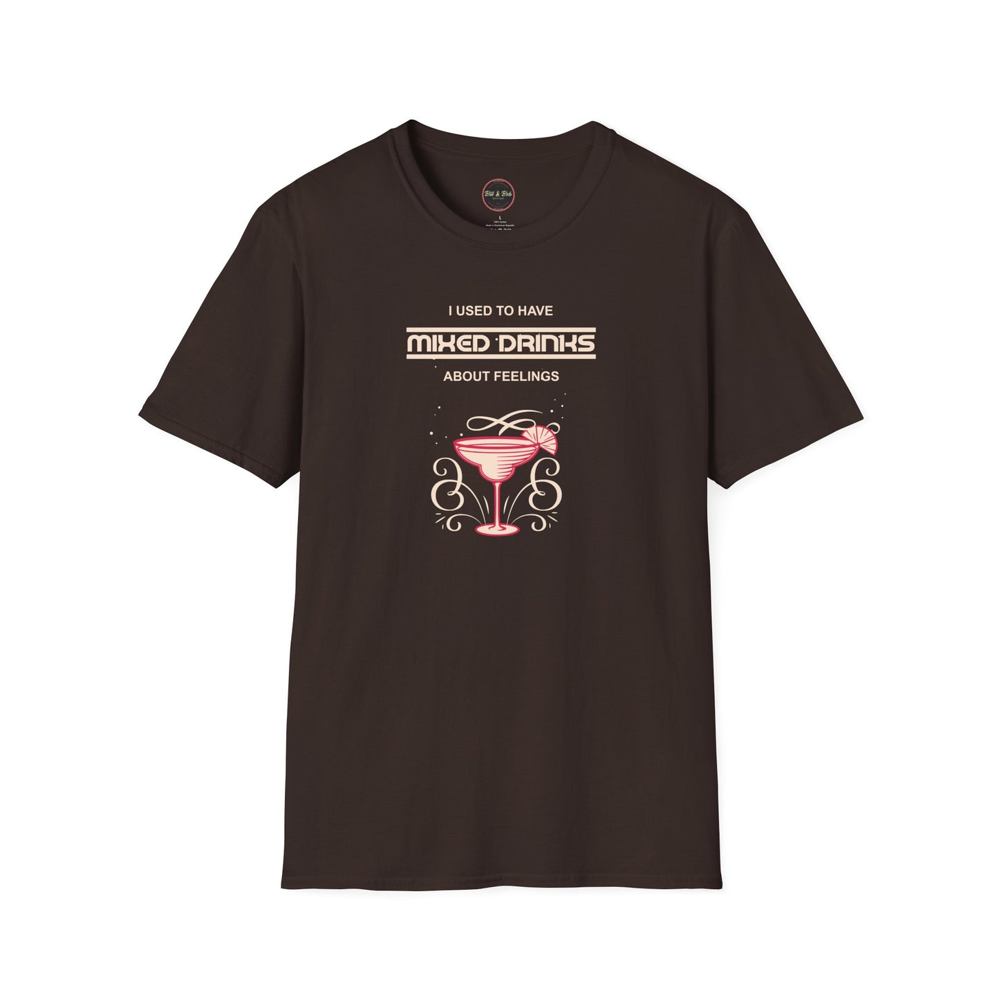 Mixed Drinks about Feelings Unisex Softstyle T-Shirt