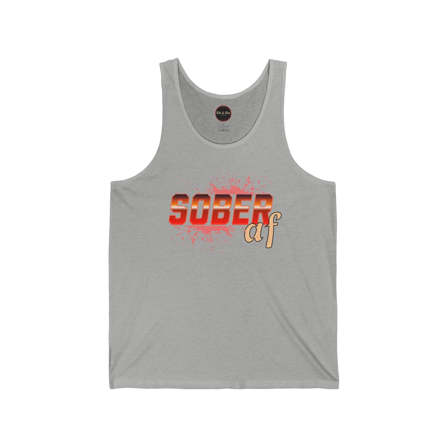 Sober AF Unisex Jersey Tank