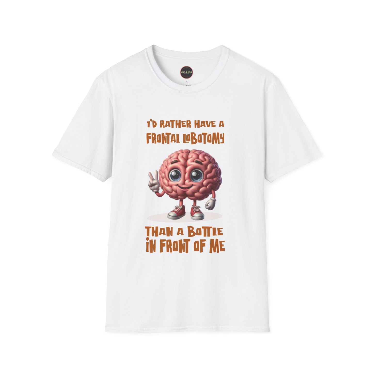 Frontal Lobotomy Unisex Softstyle T-Shirt