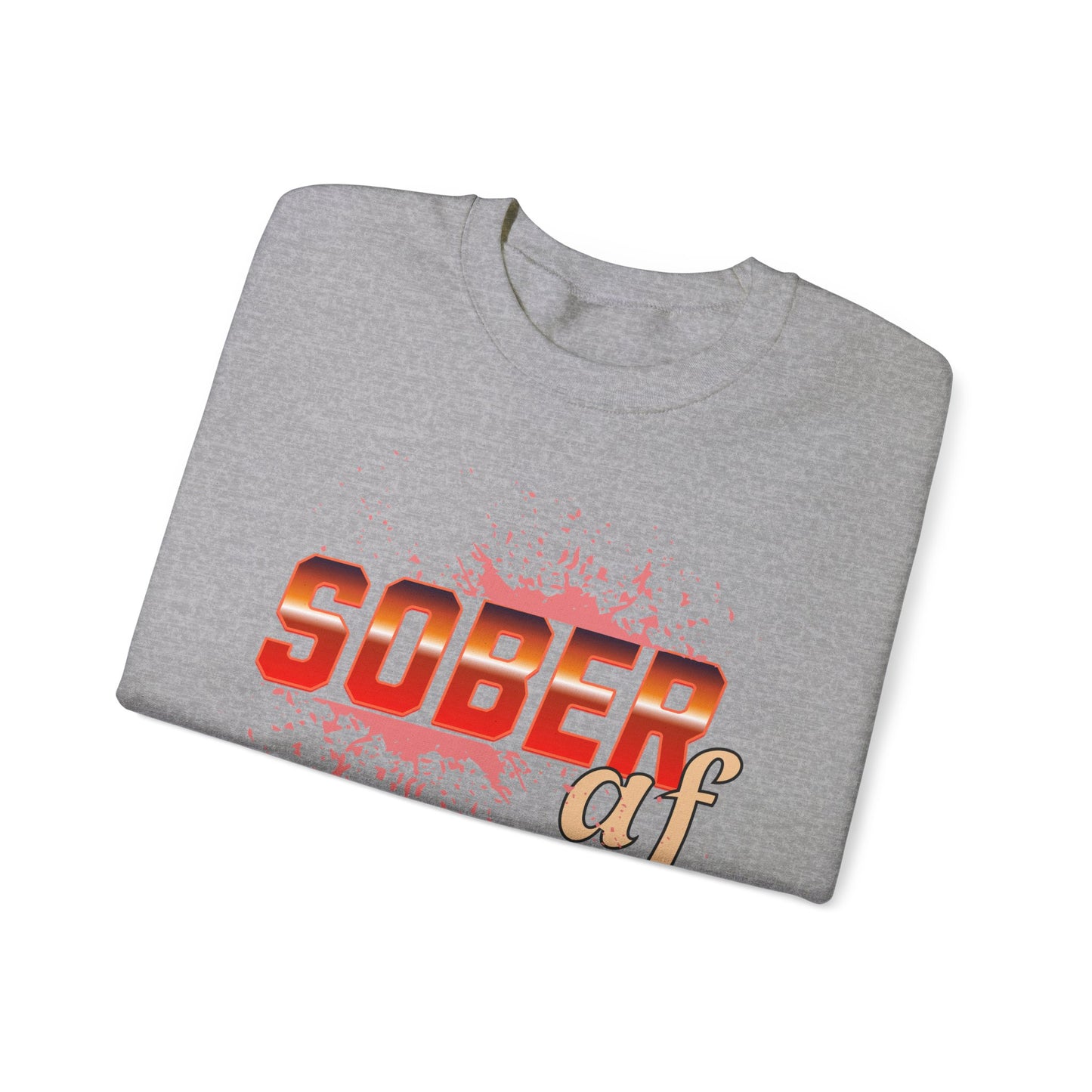 Sober AF Unisex Heavy Blend™ Crewneck Sweatshirt