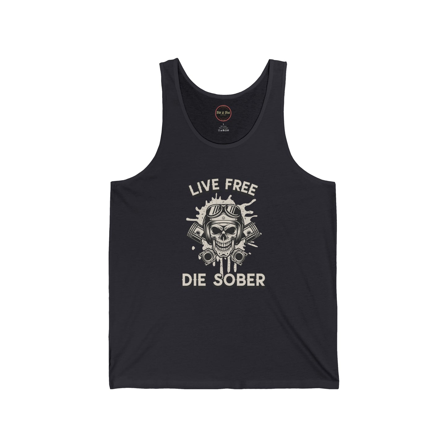 Live Free Die Sober Unisex Jersey Tank