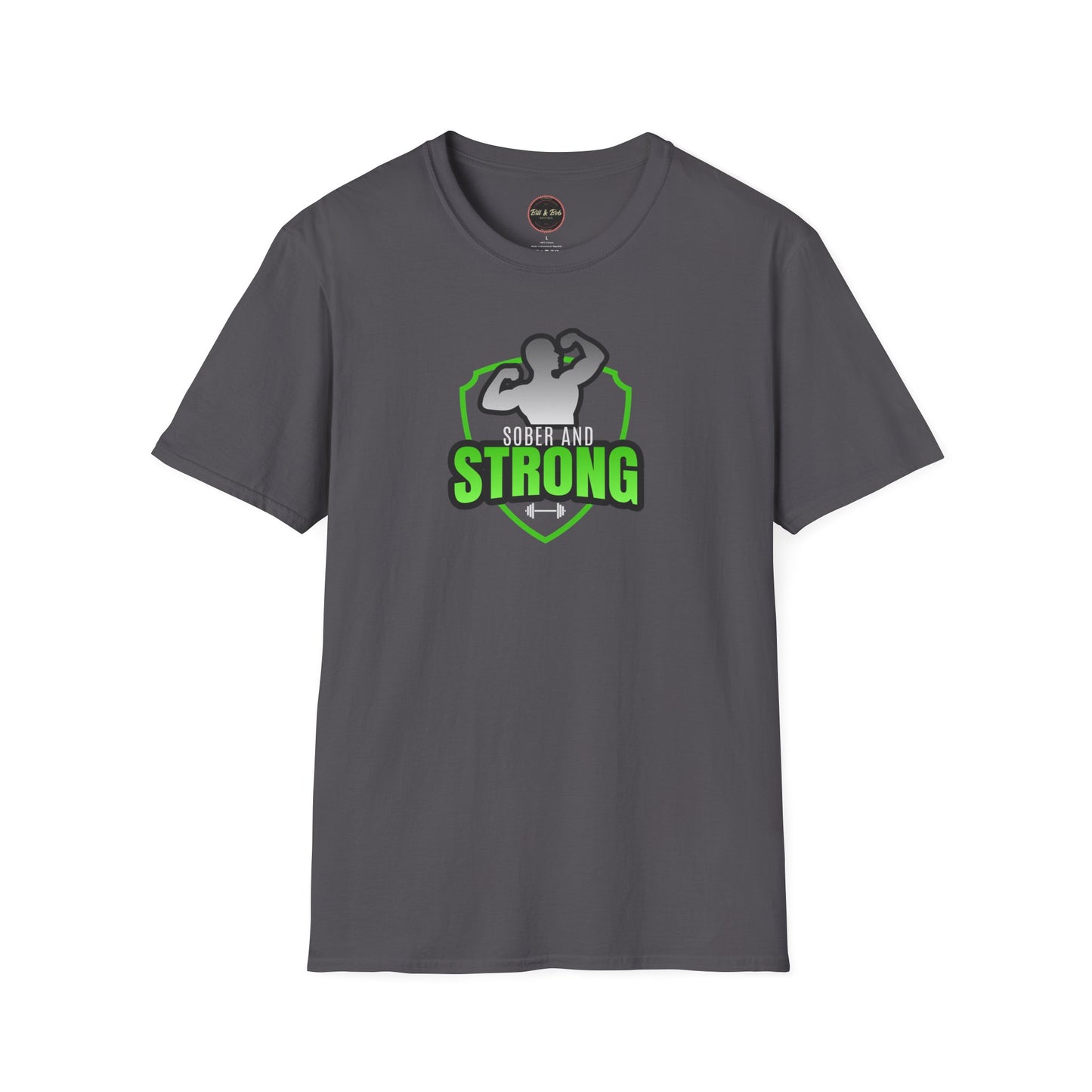 Sober and Strong Unisex Softstyle T-Shirt