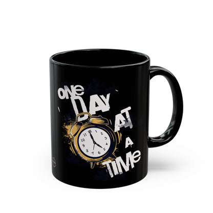 One Day at a Time Black Mug (11oz, 15oz)