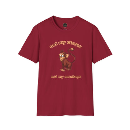 Not my Circus Unisex Softstyle T-Shirt
