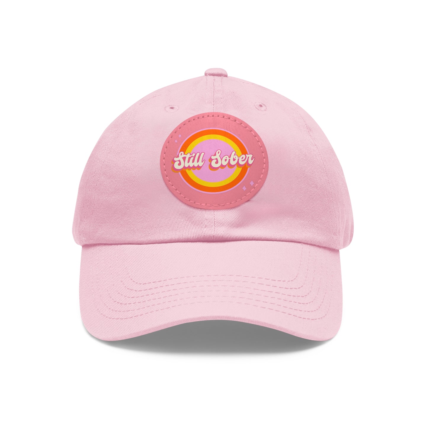 Still Sober Dad Hat with Leather Patch (Round)