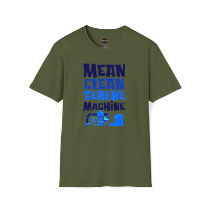 Mean Clean Serene Machine Unisex Softstyle T-Shirt