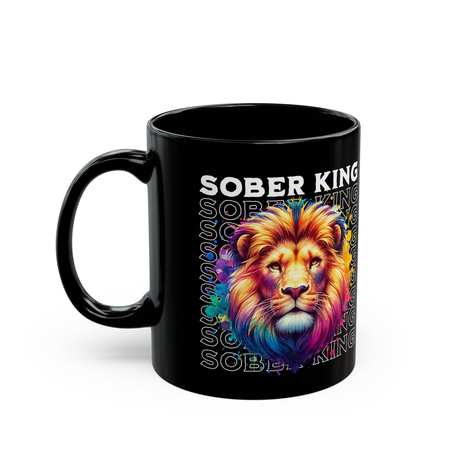 Sober King Black Mug (11oz, 15oz)