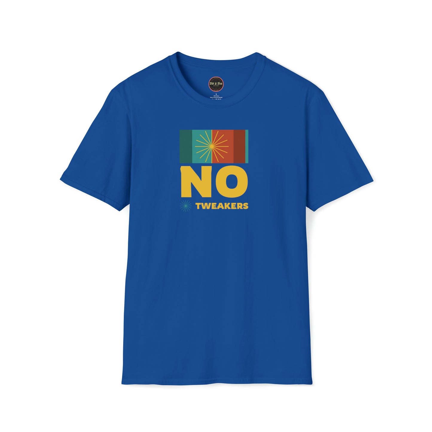 No Tweakers Unisex Softstyle T-Shirt
