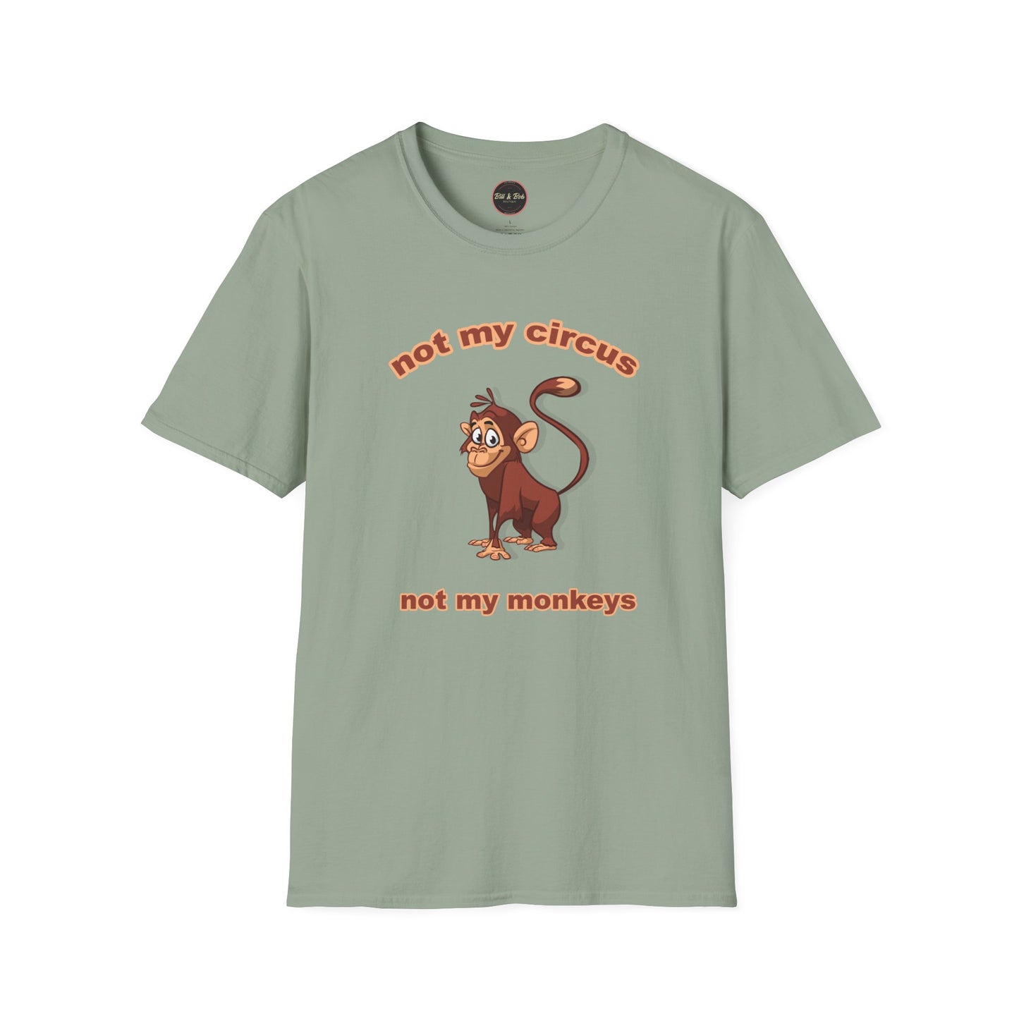 Not my Circus Unisex Softstyle T-Shirt