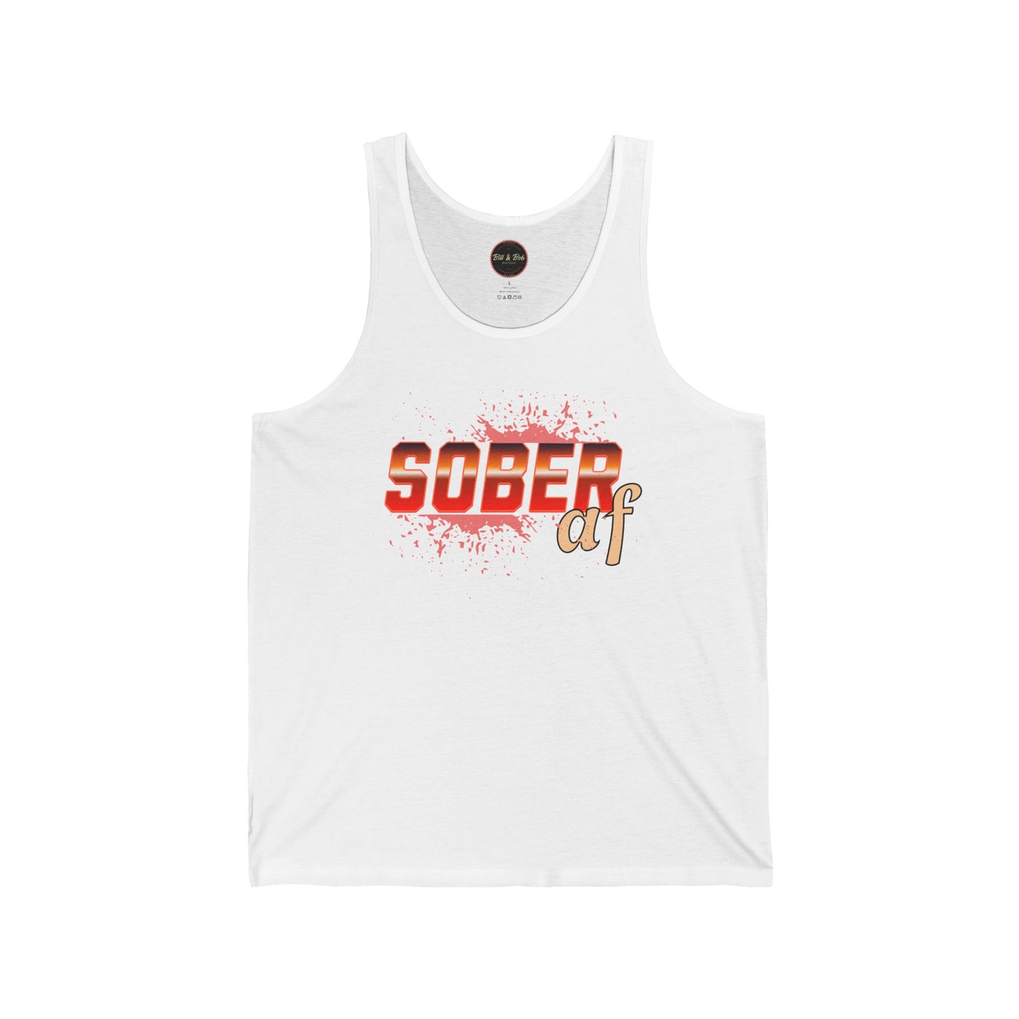 Sober AF Unisex Jersey Tank