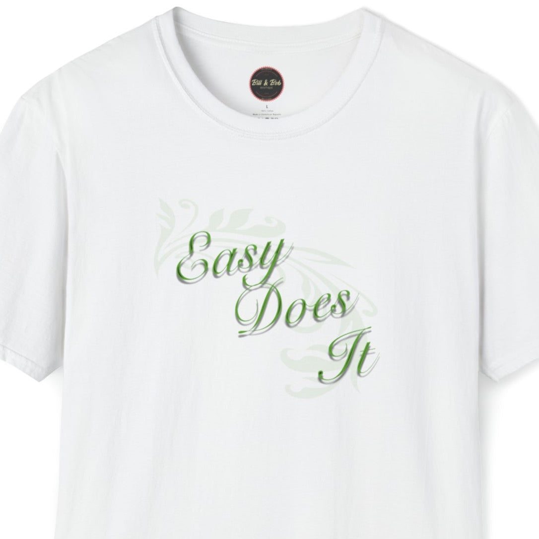 Easy Does It Unisex Softstyle T-Shirt