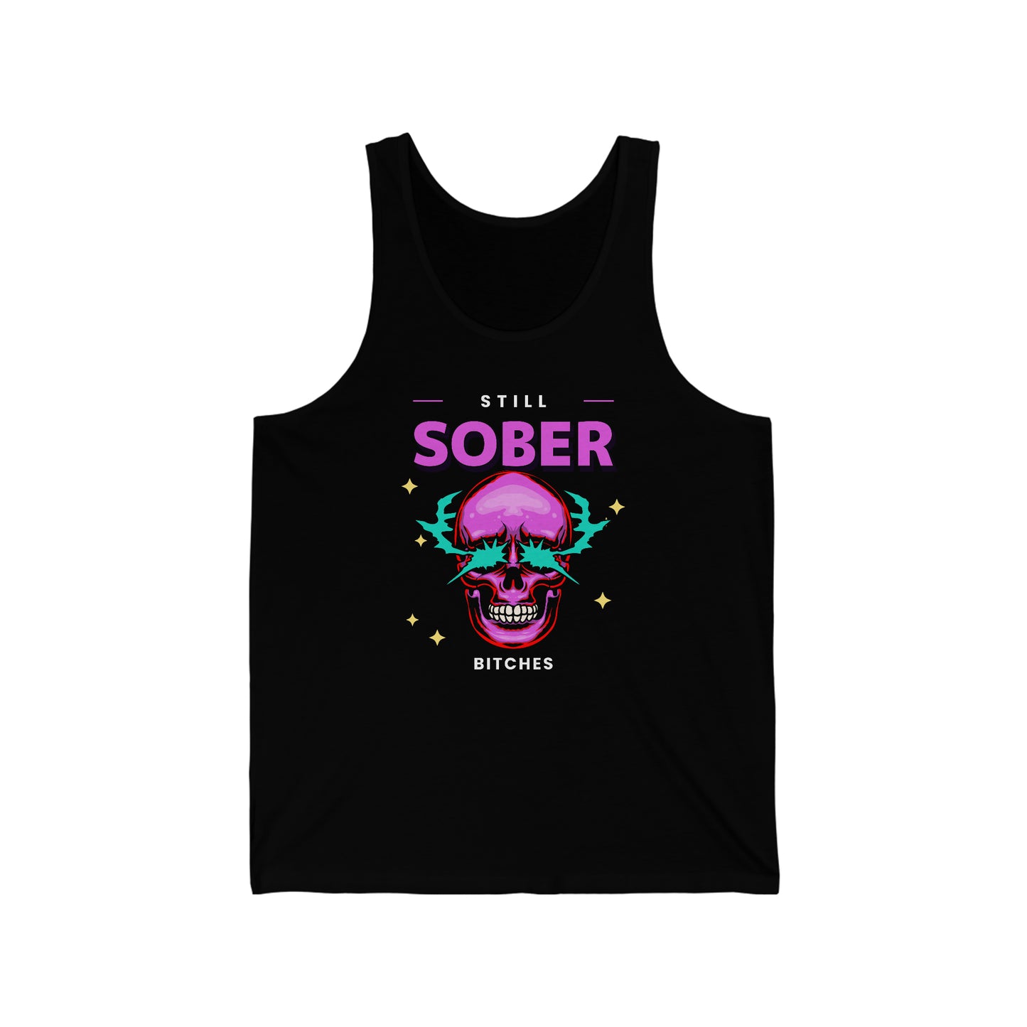 Still Sober Bitches Unisex Jersey Tank