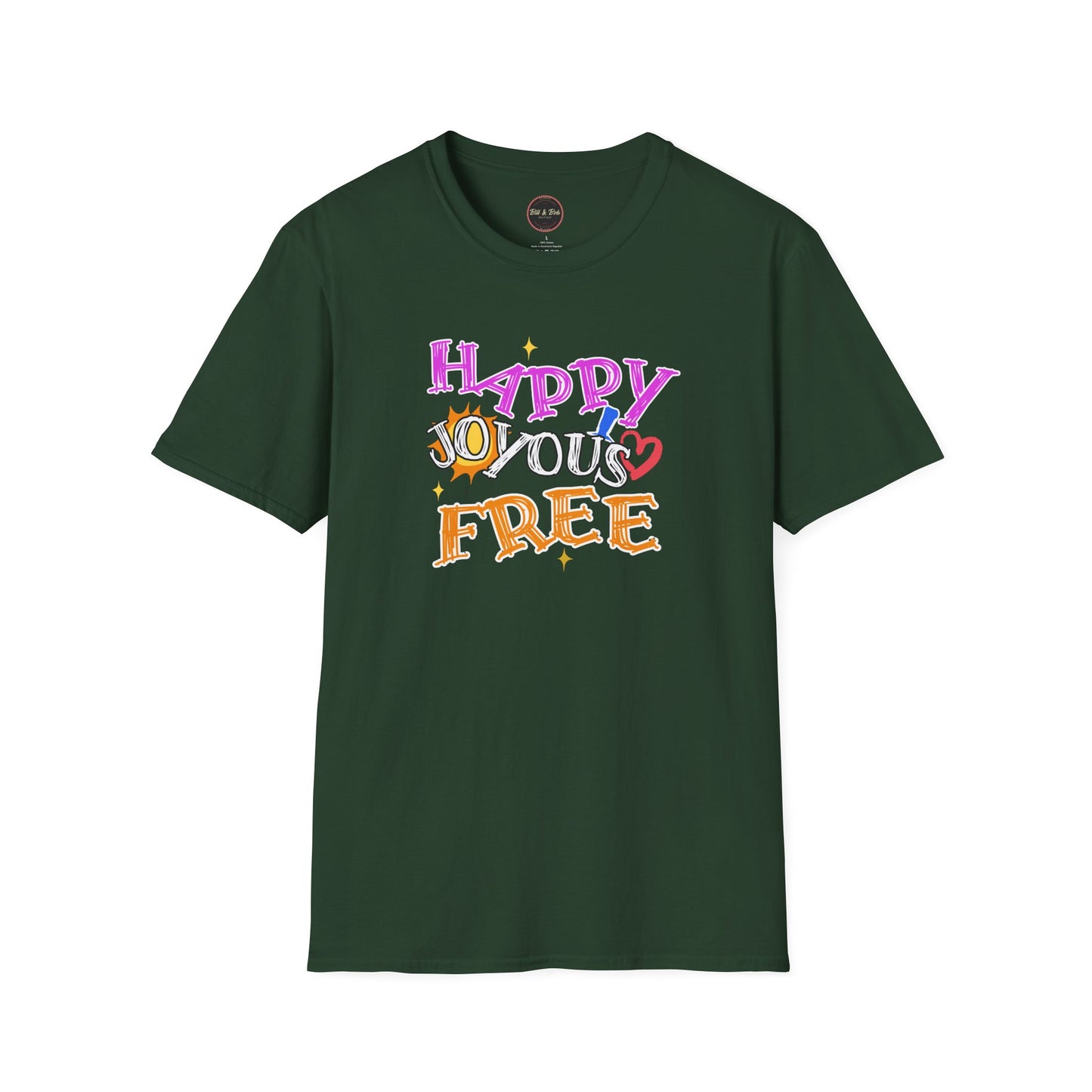 Happy Joyous Free Unisex Softstyle T-Shirt