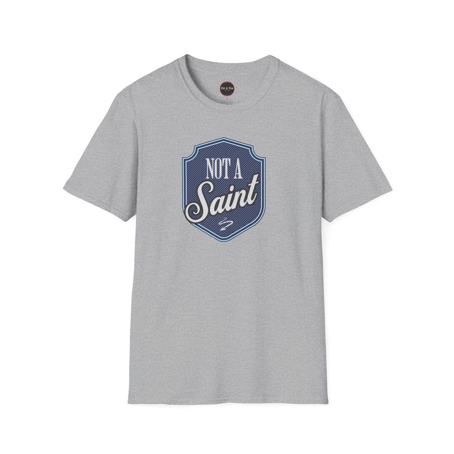 Not a Saint Unisex Softstyle T-Shirt