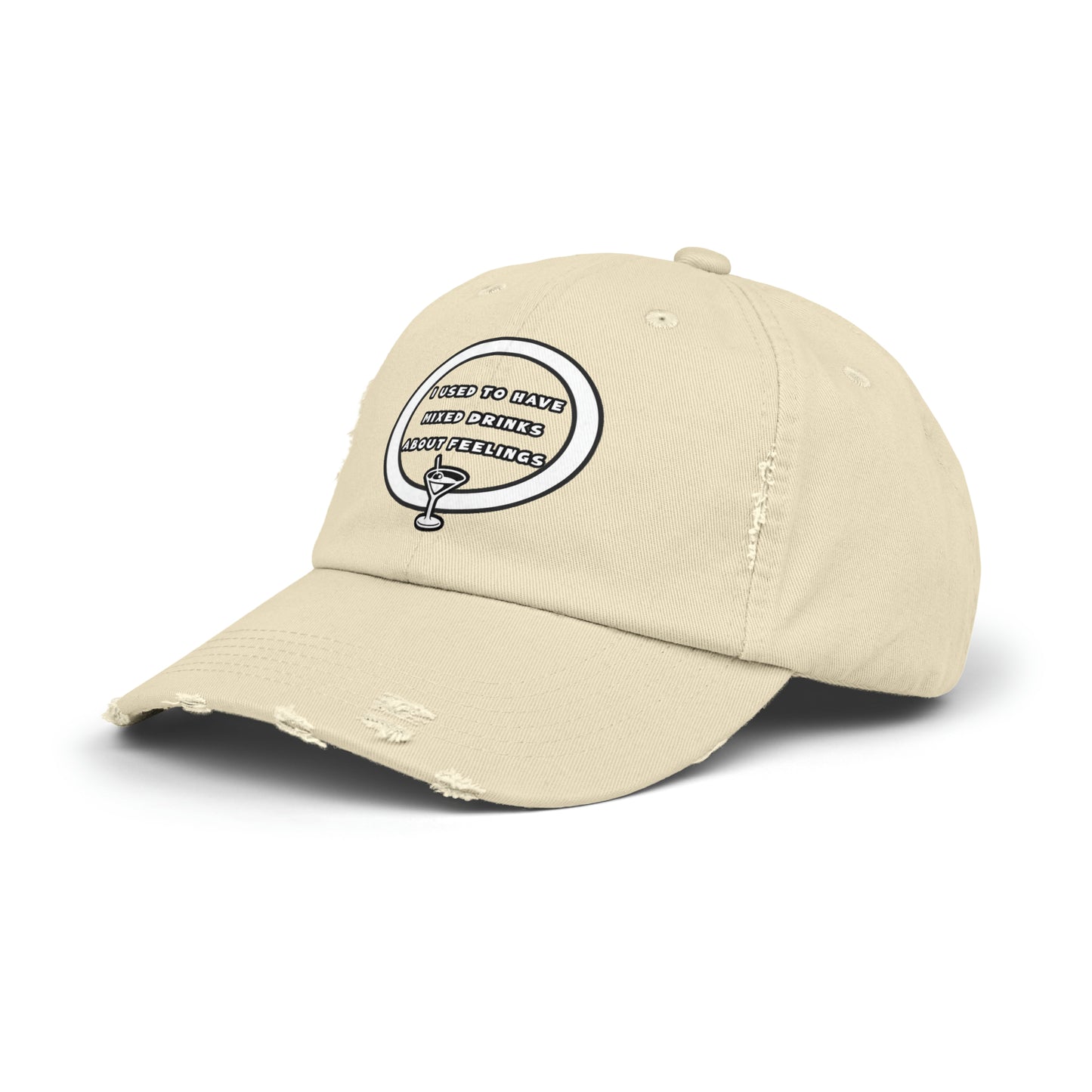 Mixed Drinks About Feelings Unisex Distressed Cap