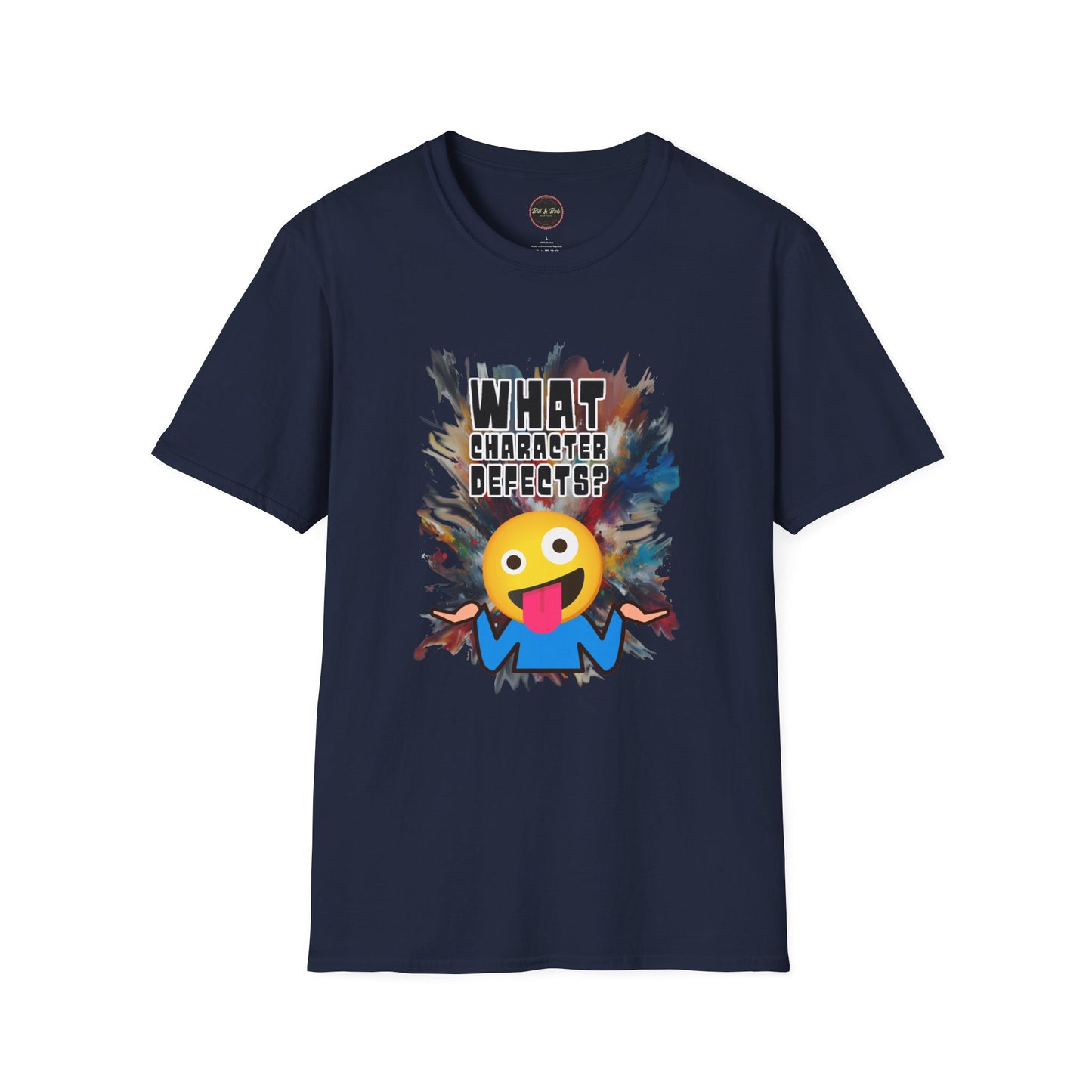 What Character Defects? Unisex Softstyle T-Shirt