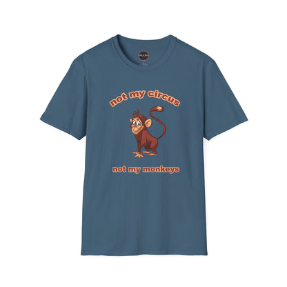 Not my Circus Unisex Softstyle T-Shirt