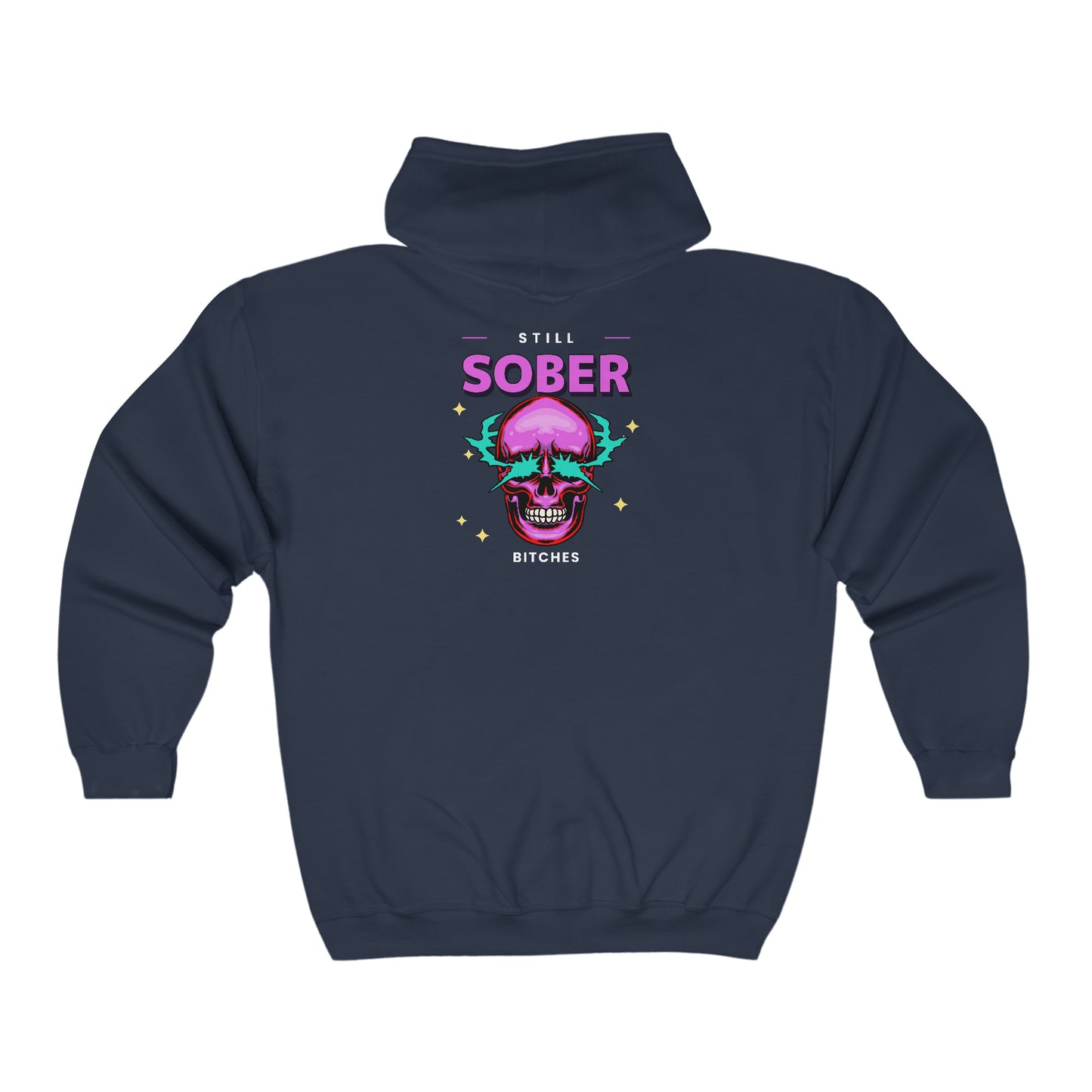 Still Sober Unisex Heavy Blend™ Full Zip Hooded Sweatshirt