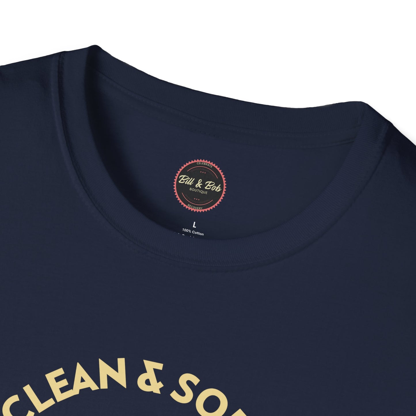 Clean and Sober by the Grace of God Unisex Softstyle T-Shirt