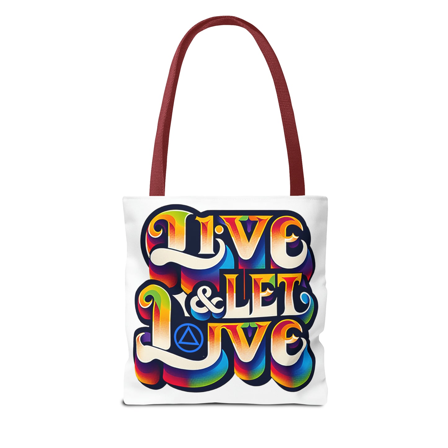 Live and Let Live Tote Bag (AOP)