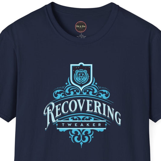 Recovering Tweaker Unisex Softstyle T-Shirt