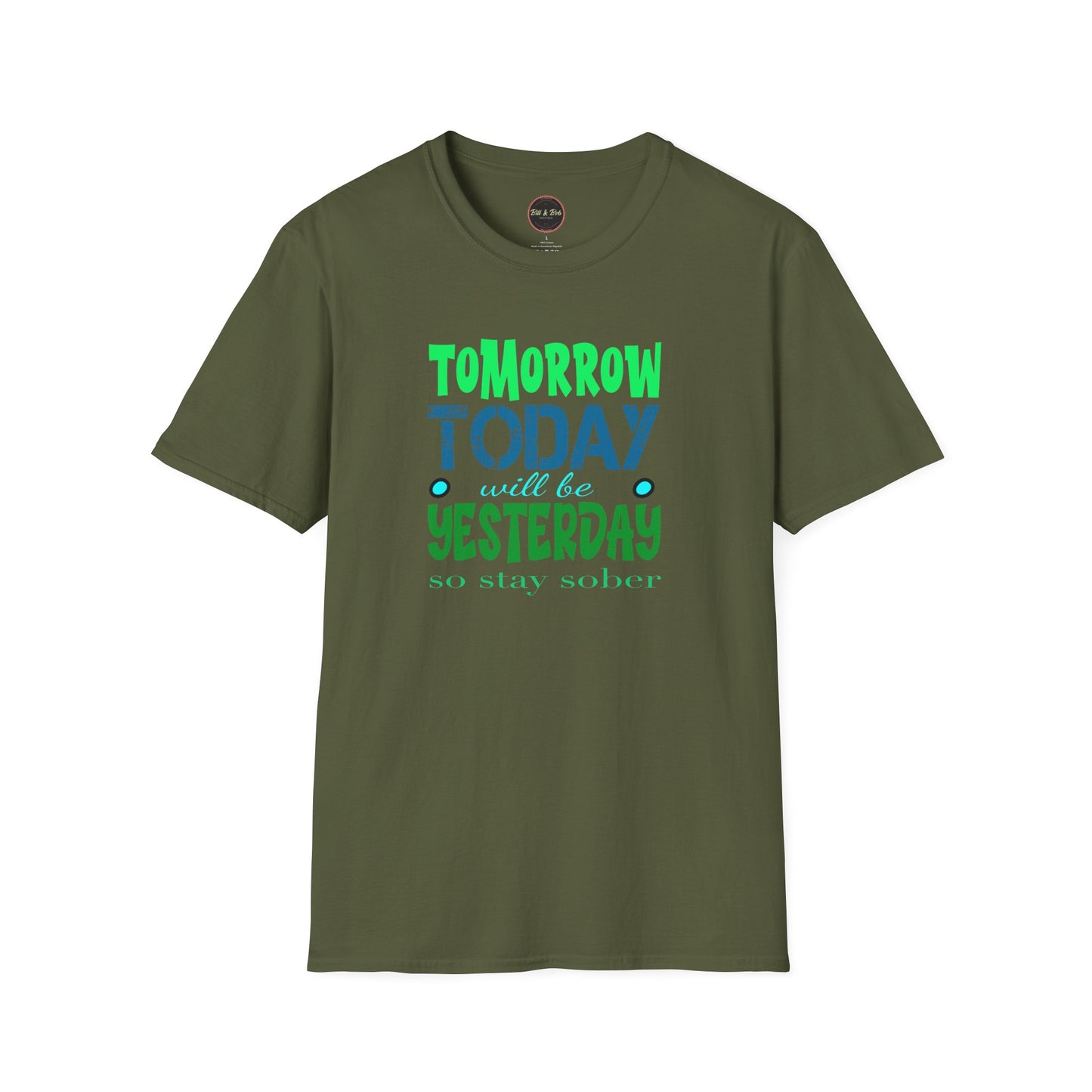 Tomorrow Today Yesterday Unisex Softstyle T-Shirt