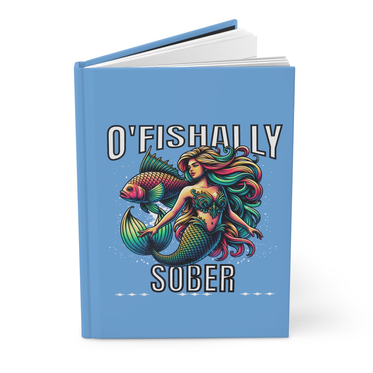 O'Fishally Sober Hardcover Journal Matte