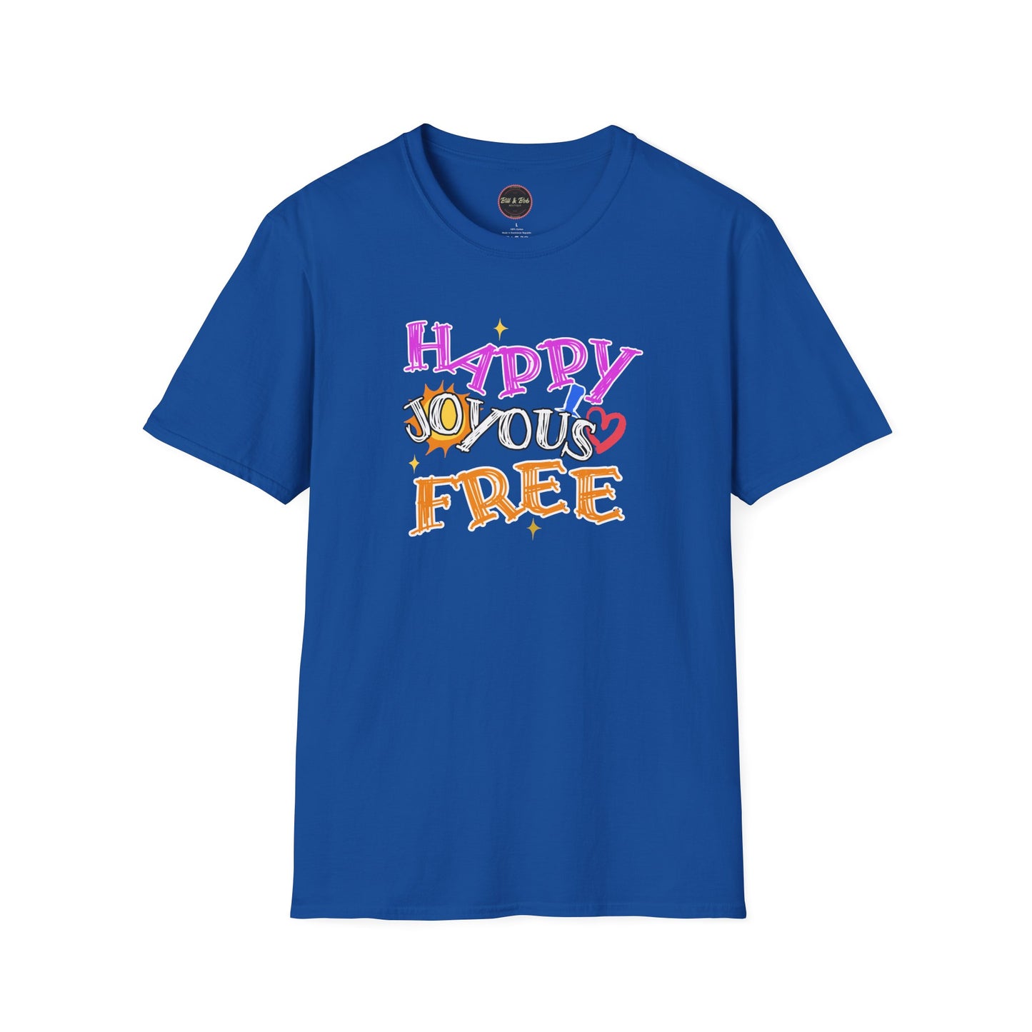 Happy Joyous Free Unisex Softstyle T-Shirt