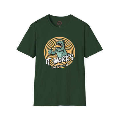It Works Cuz I Work it Unisex Softstyle T-Shirt