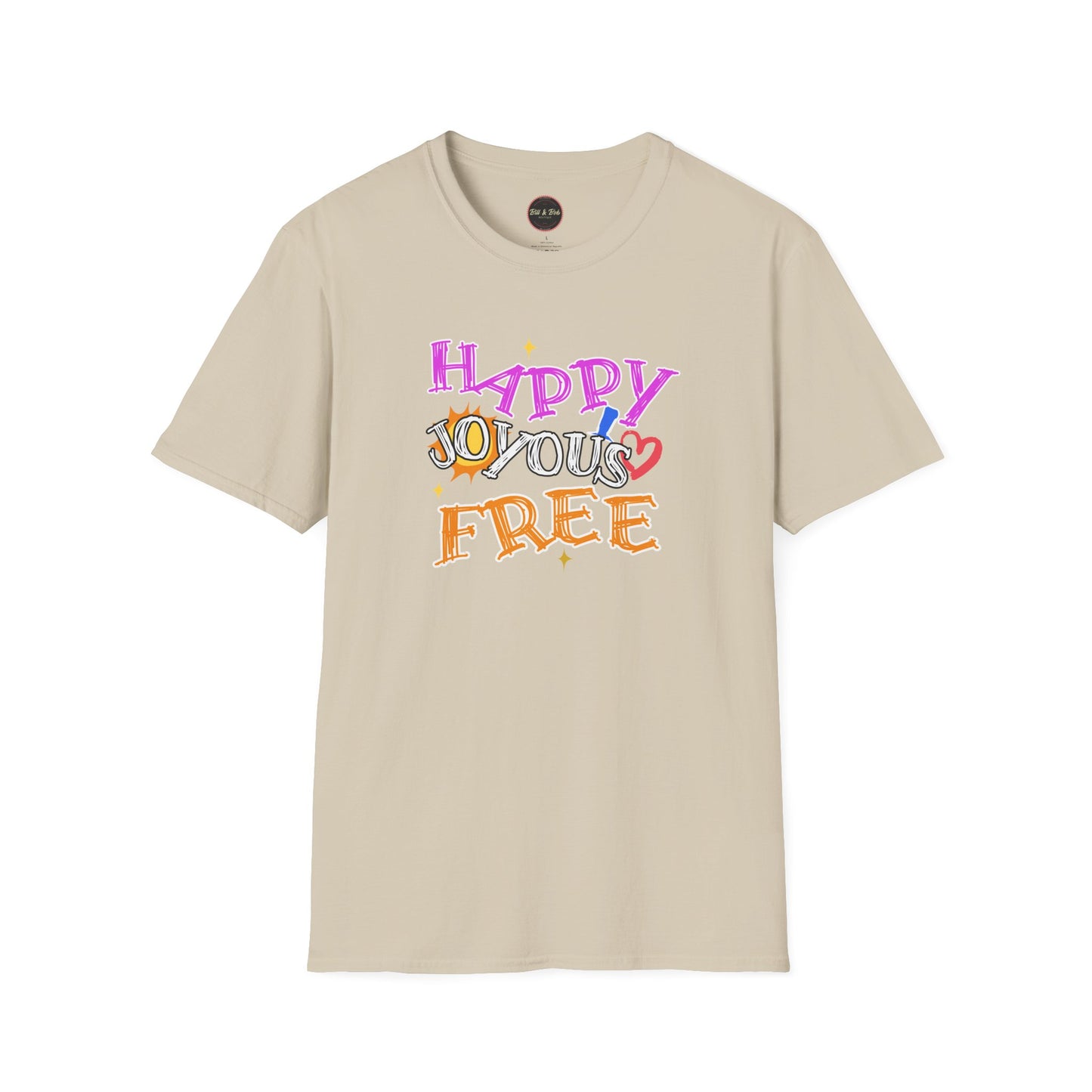 Happy Joyous Free Unisex Softstyle T-Shirt
