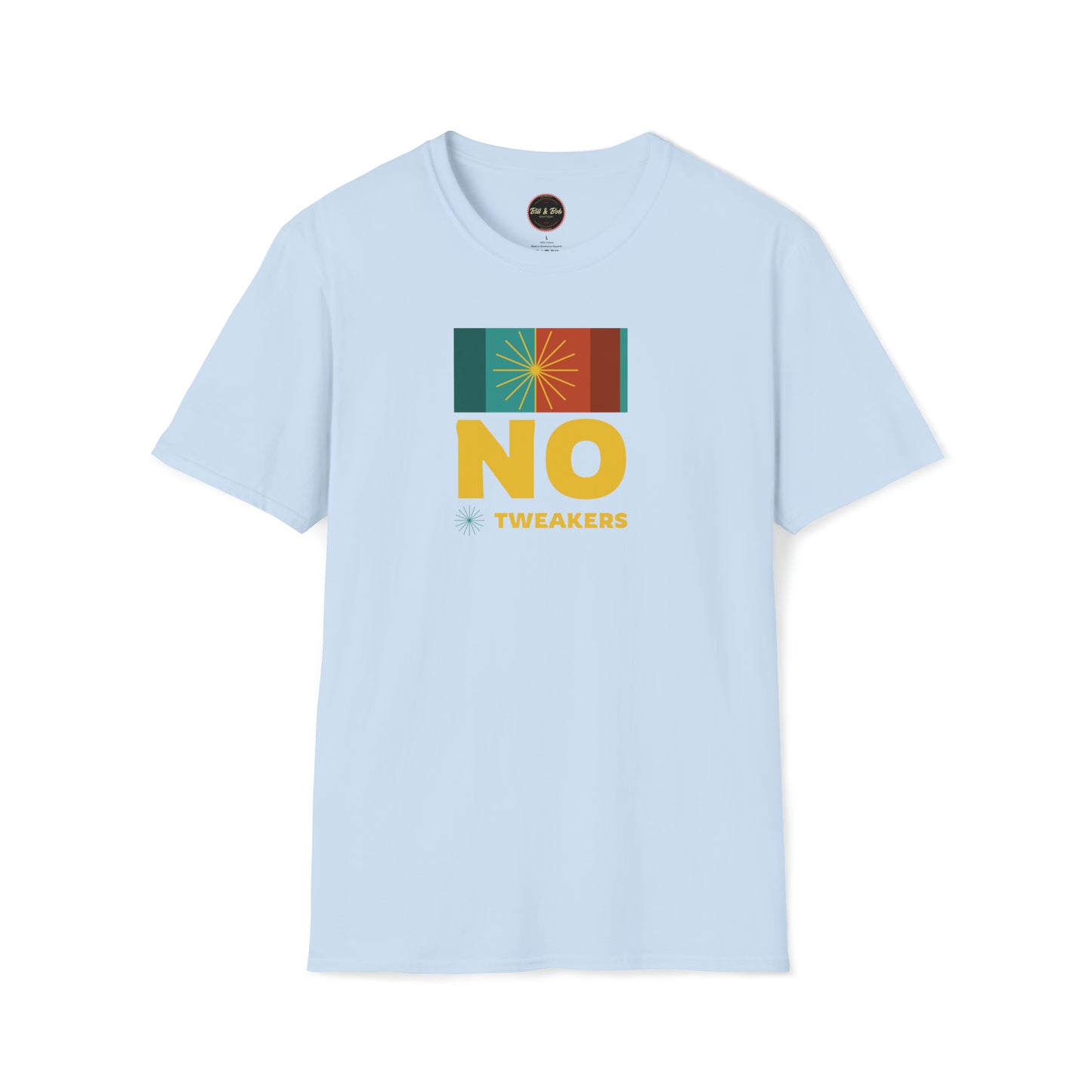 No Tweakers Unisex Softstyle T-Shirt