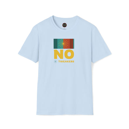 No Tweakers Unisex Softstyle T-Shirt