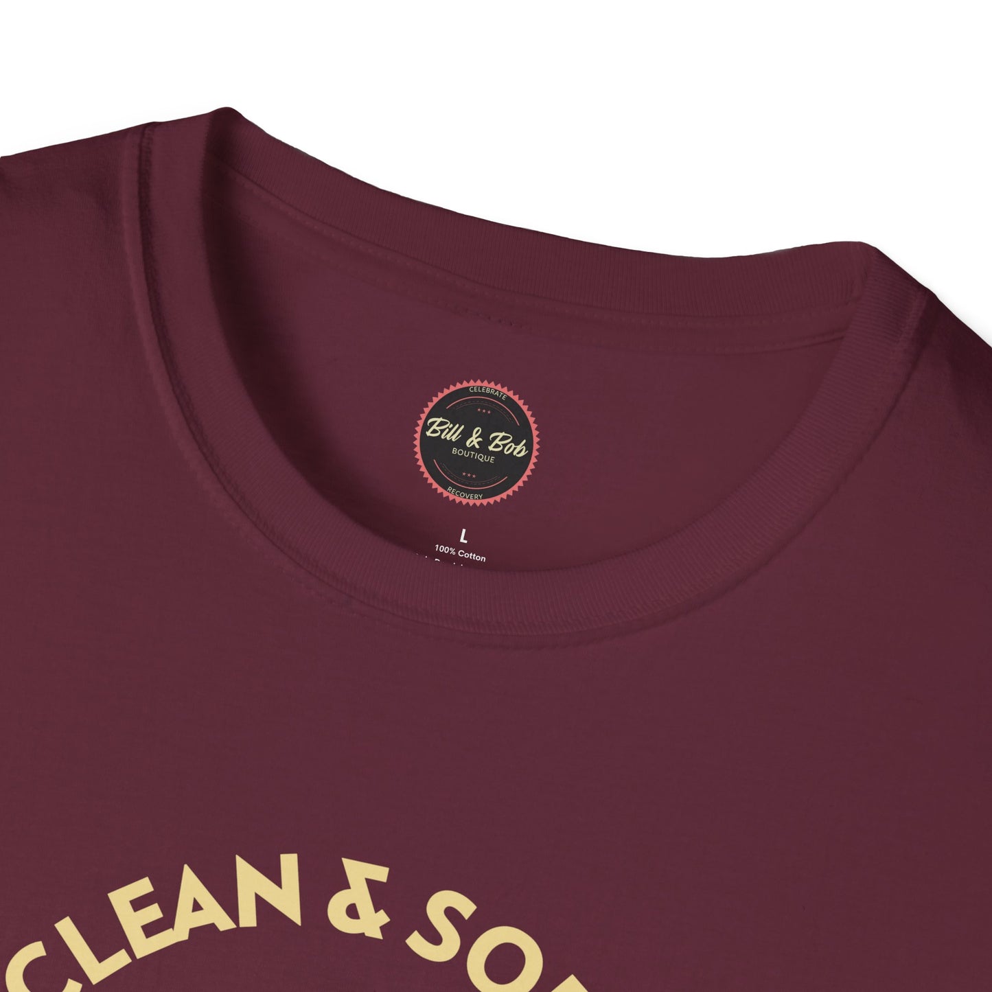 Clean and Sober by the Grace of God Unisex Softstyle T-Shirt