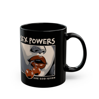 Sex Powers are God-Given  Mug (11oz, 15oz)