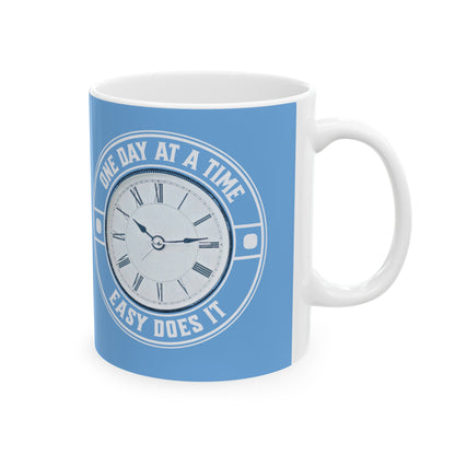 One Day at a Time Clock Ceramic Mug, 11oz