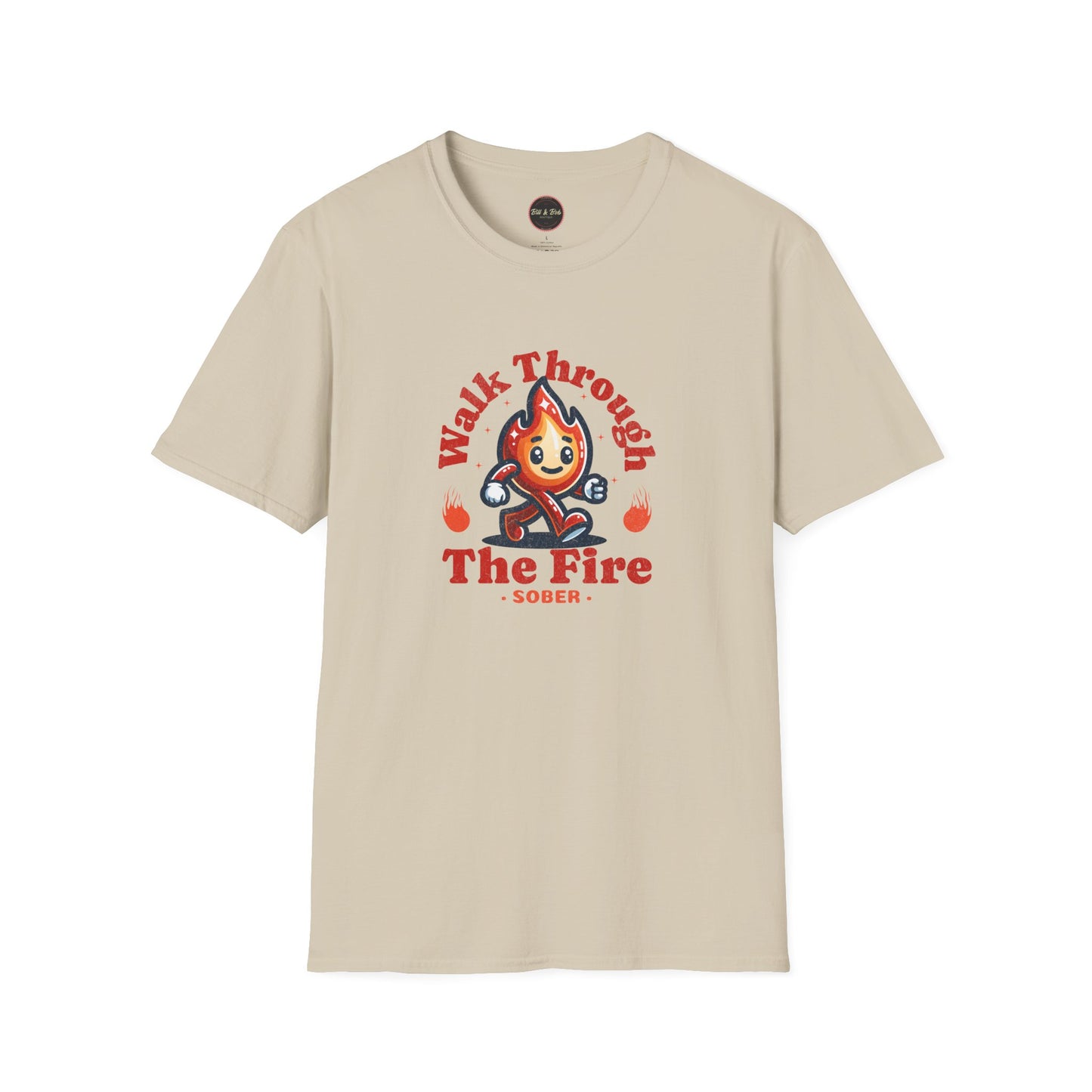 Walk Through the Fire Unisex Softstyle T-Shirt