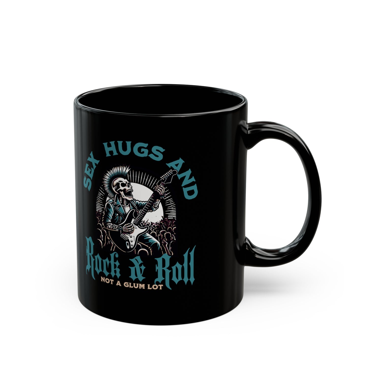 Sex Hugs and Rock and Roll Black Mug (11oz, 15oz)