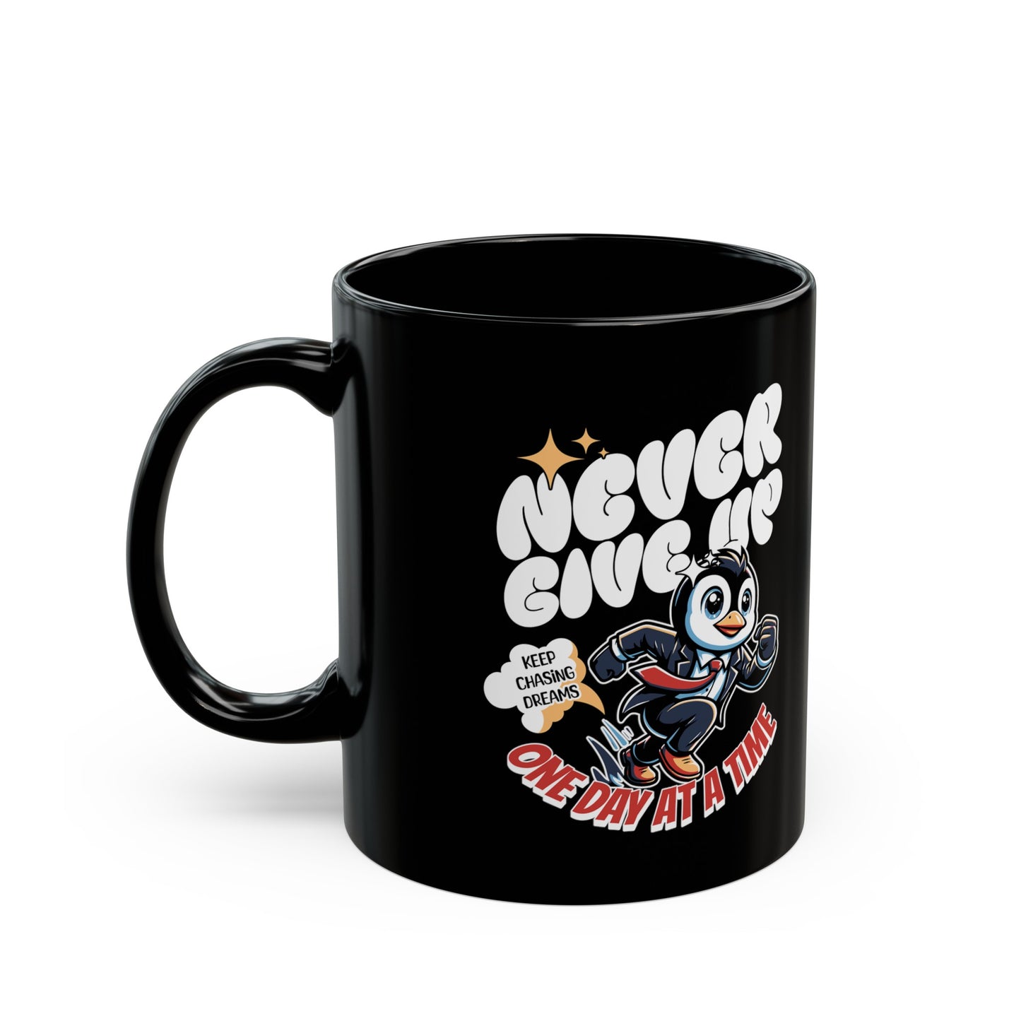 Never Give Up Black Mug (11oz)