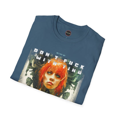 Don't F@ck with Tina Unisex Softstyle T-Shirt