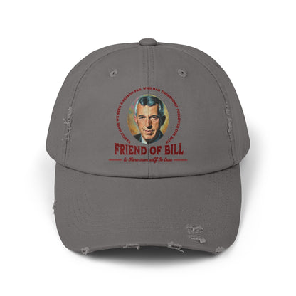 Friend of Bill Unisex Distressed Cap