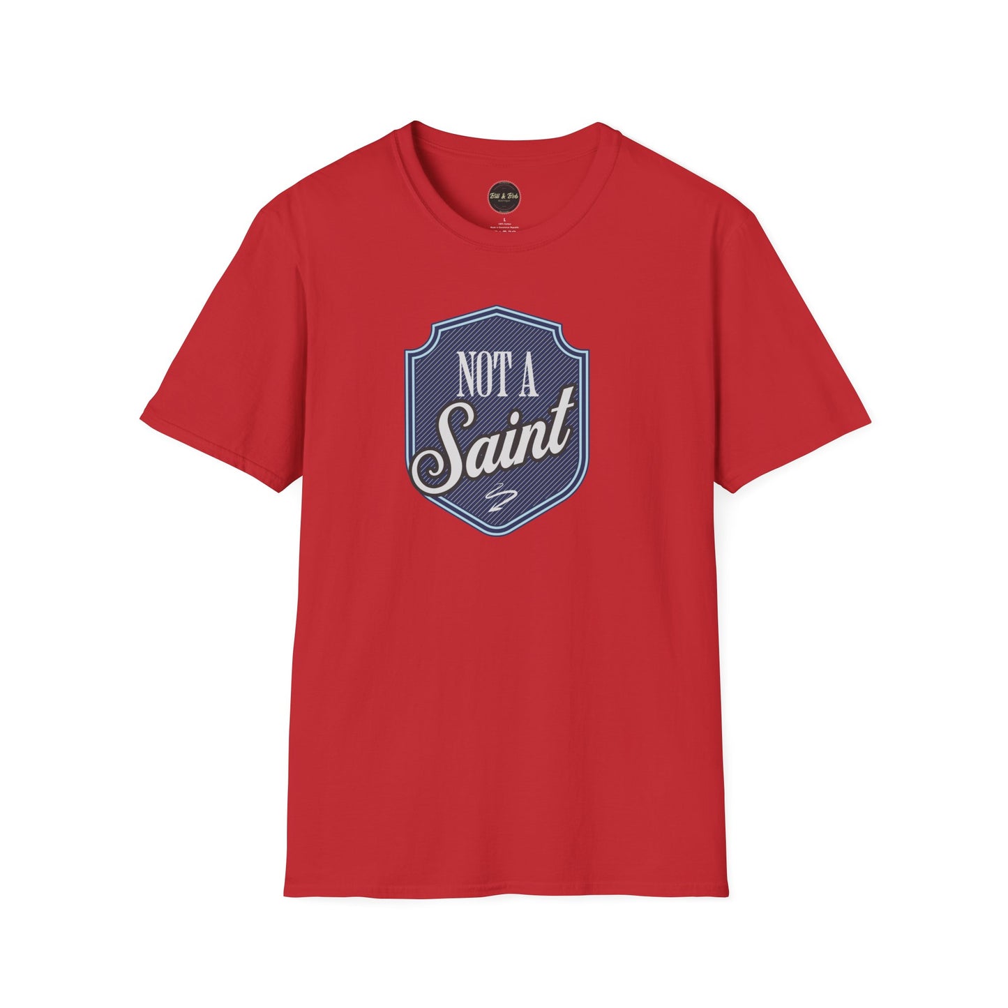 Not a Saint Unisex Softstyle T-Shirt