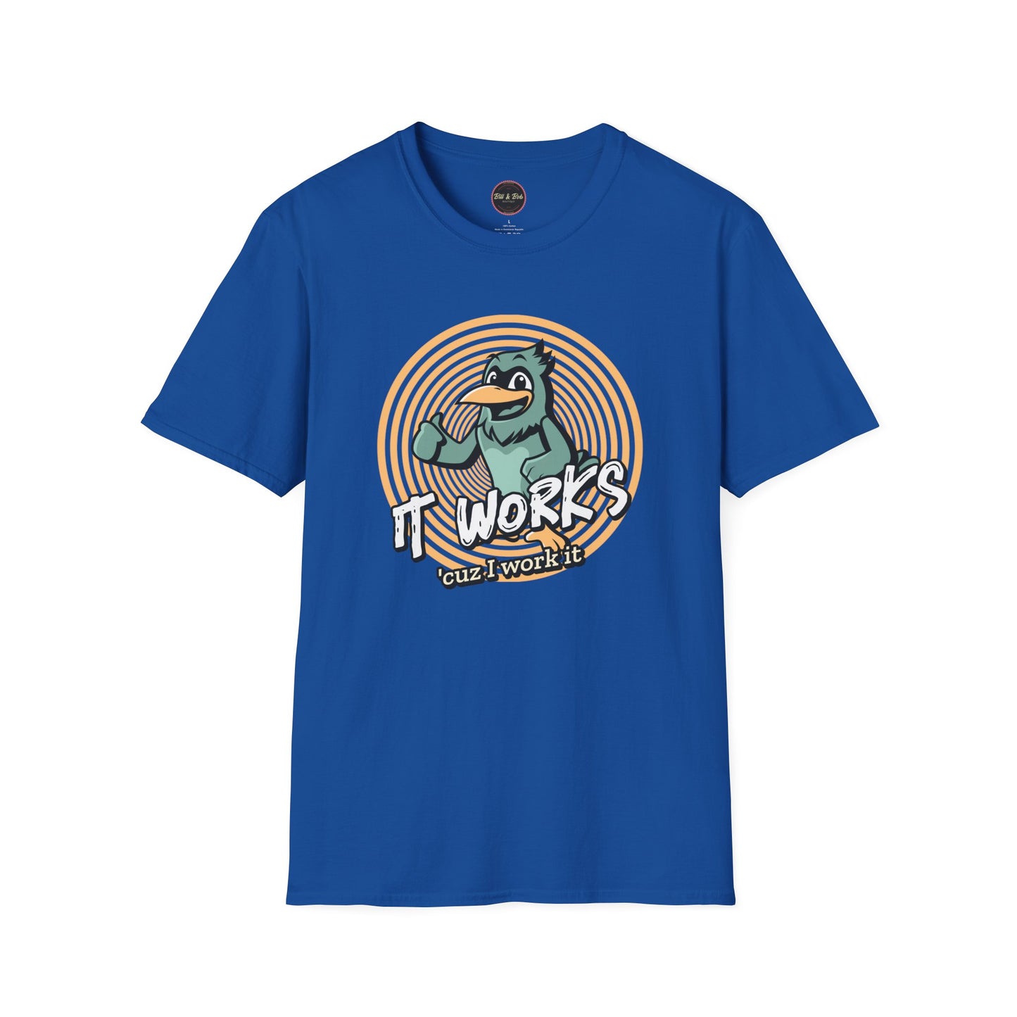 It Works Cuz I Work it Unisex Softstyle T-Shirt