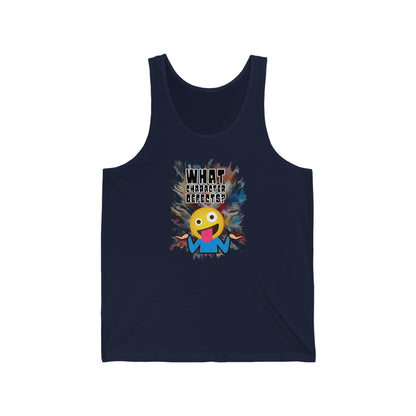 What Character Defects? Unisex Jersey Tank