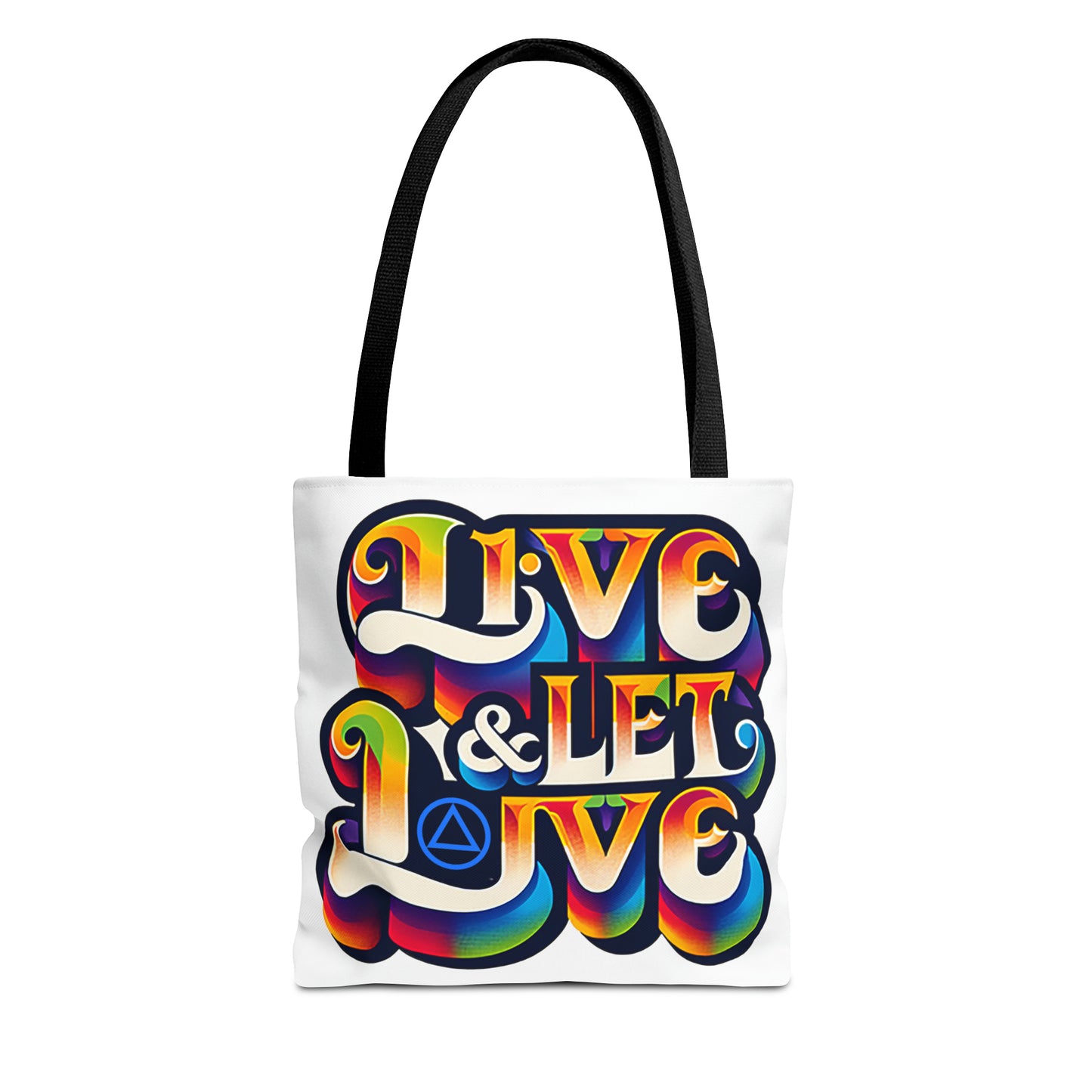 Live and Let Live Tote Bag (AOP)