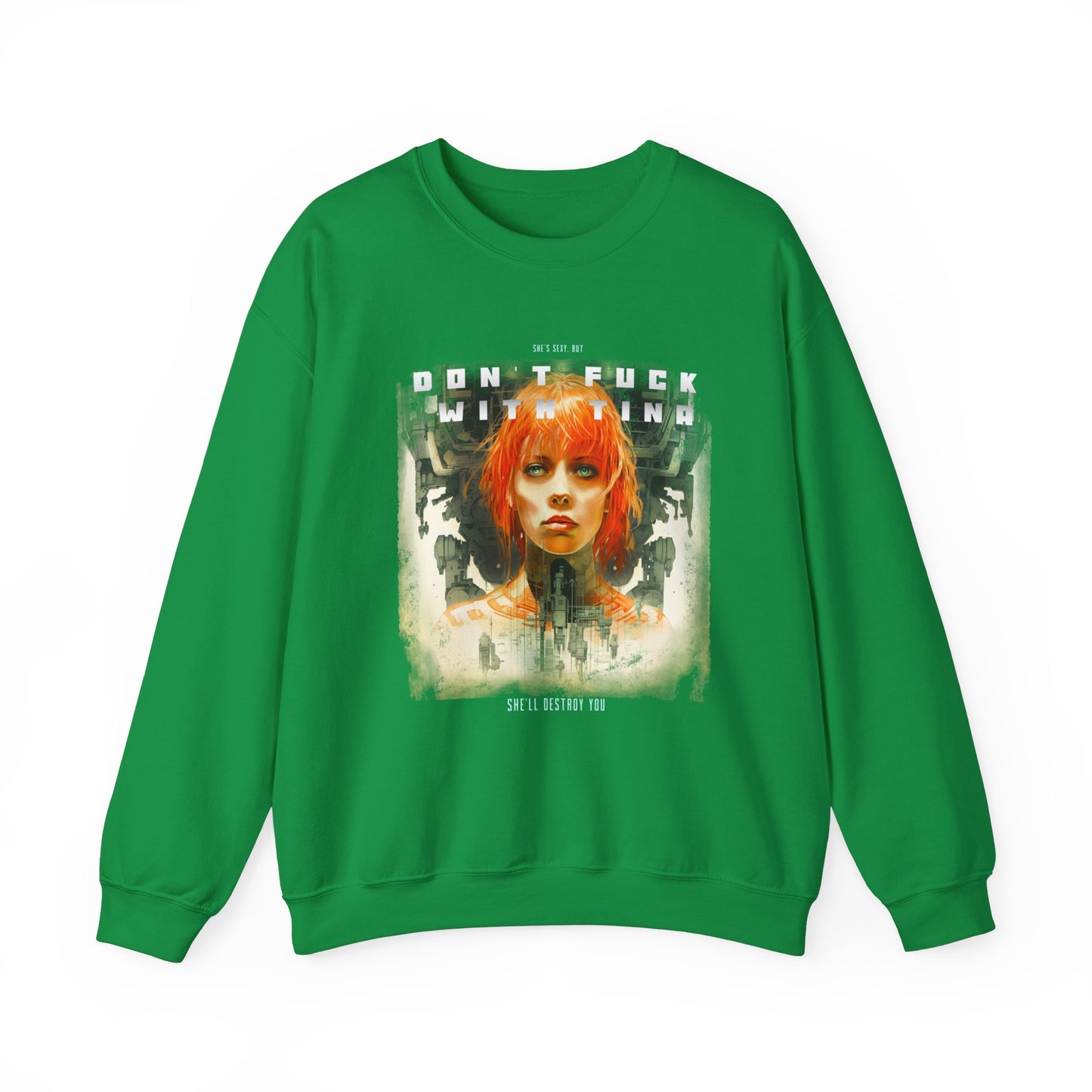 Don't F@ck with Tina Unisex Heavy Blend™ Crewneck Sweatshirt