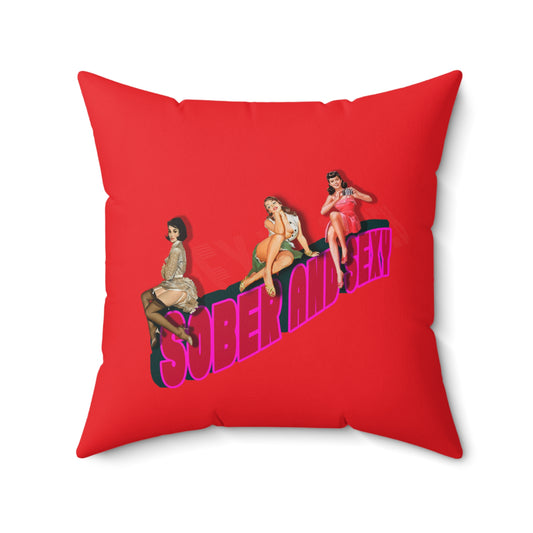 20" x 20" Sober and Sexy Spun Polyester Square Pillow