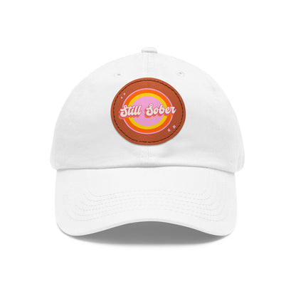 Still Sober Dad Hat with Leather Patch (Round)