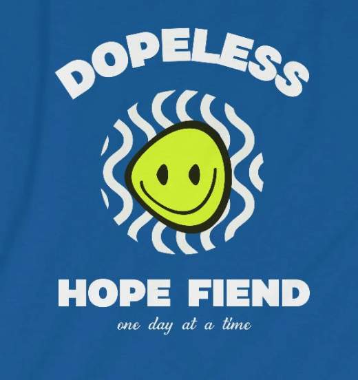 Dopeless Hope Fiend Unisex Softstyle T-Shirt