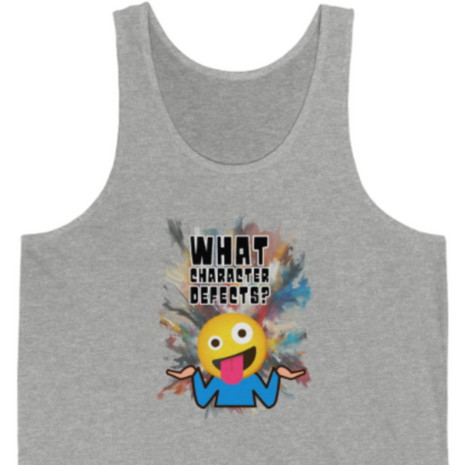 What Character Defects? Unisex Jersey Tank